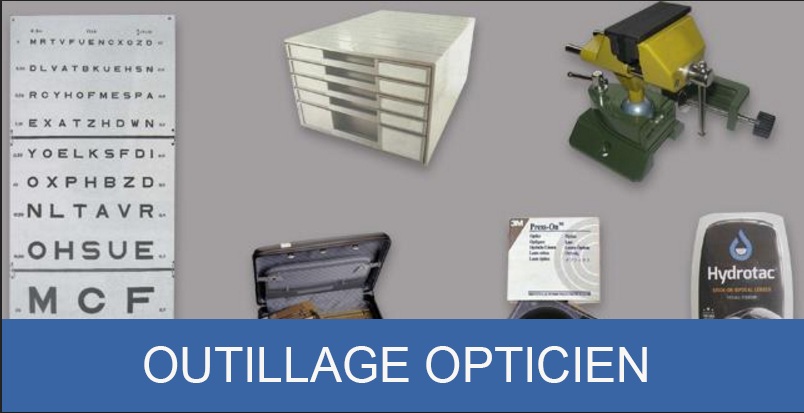 outillage opticien